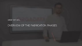 Fabricationphases