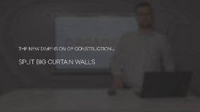 Splitbigcurtainwalls